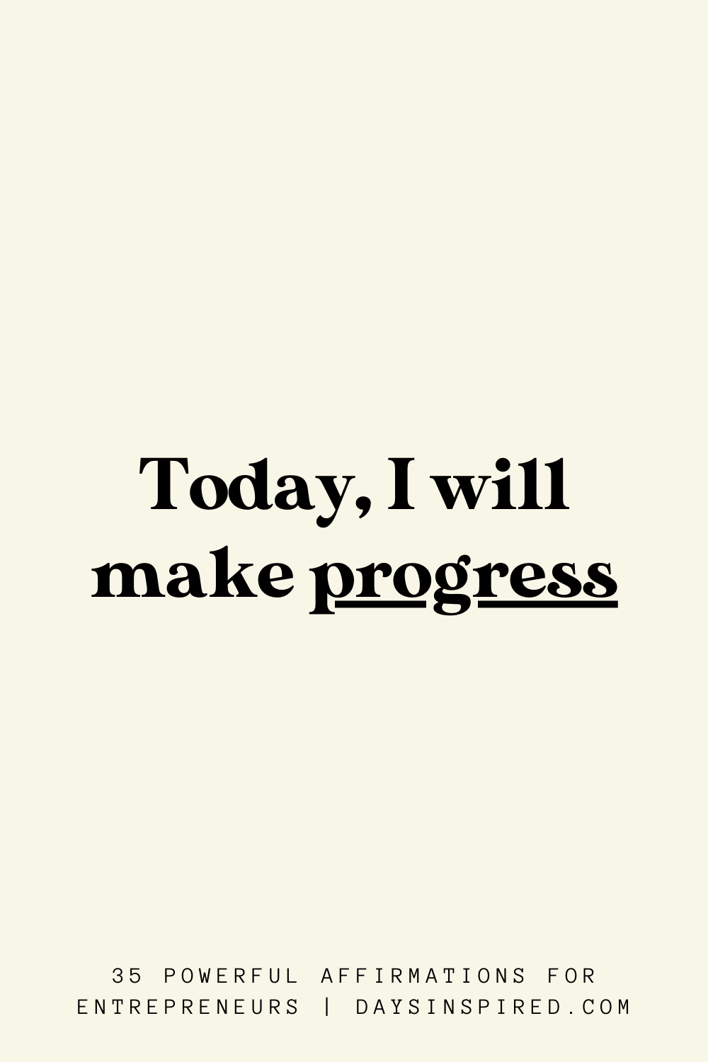 35 Powerful Affirmations for Entrepreneurs - Days Inspired