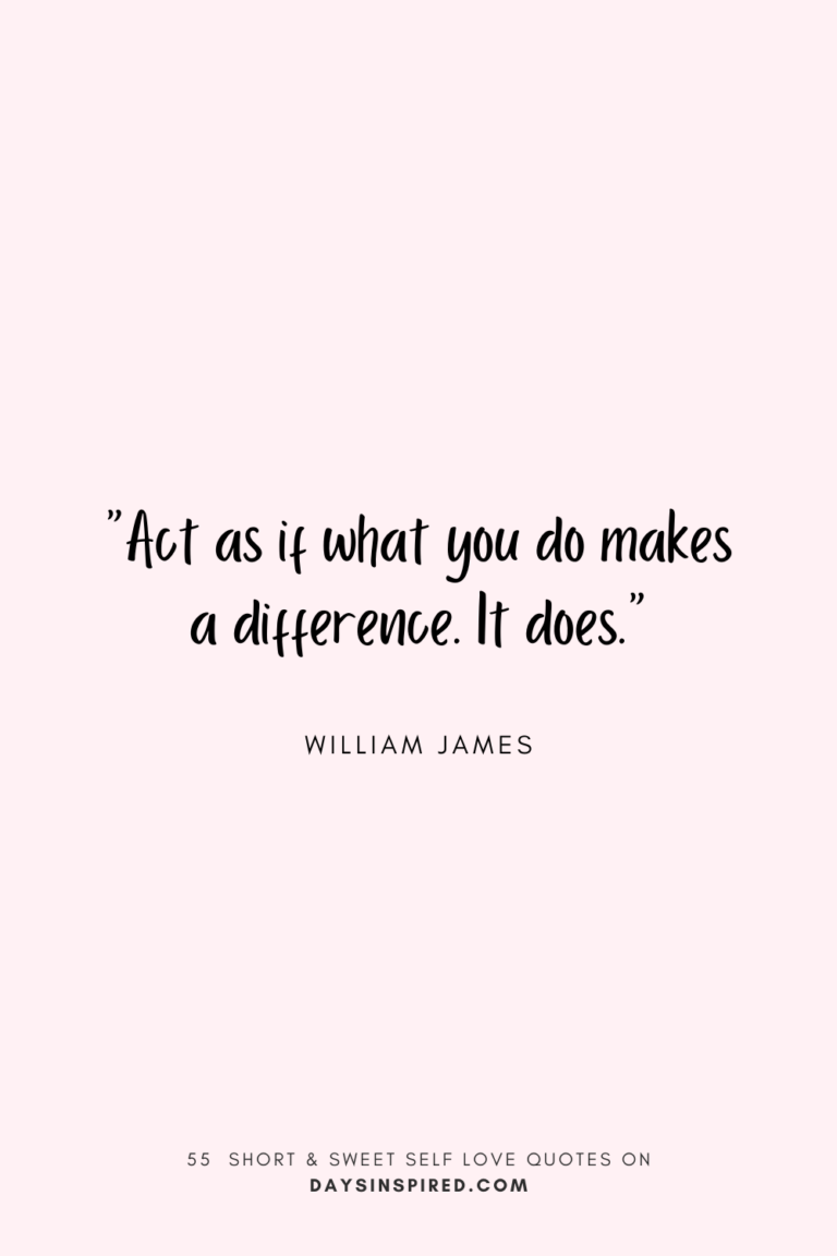 55 Short & Sweet Inspirational Quotes for Self Love - Days Inspired